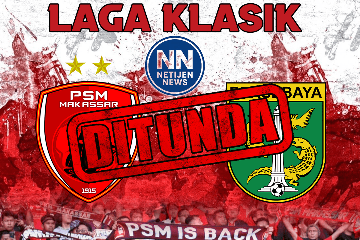 PSM vs Persebaya: Duel Klasik Liga Ditunda Karena Demo