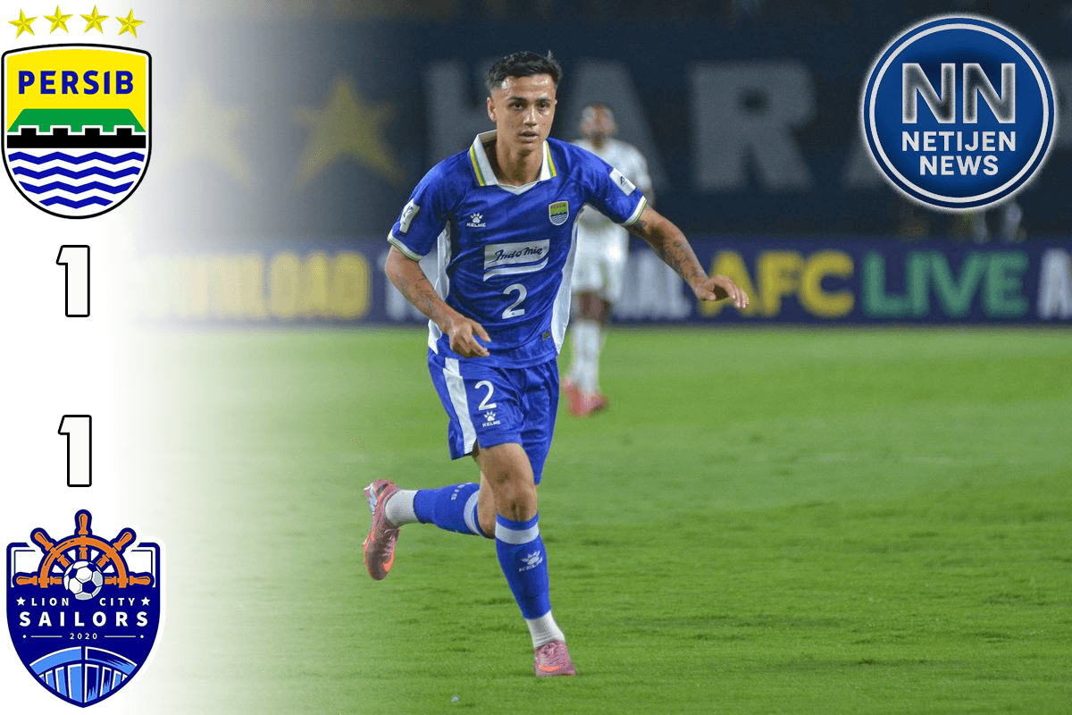 Persib vs Lion City Sailors: 5 Fakta Panas Duel 1-1